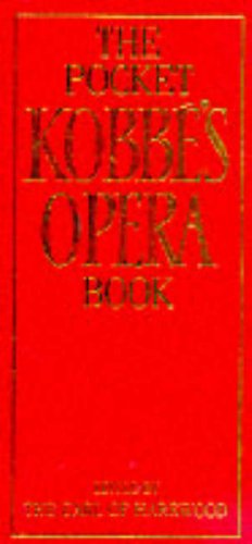 The Pocket Kobbe's Opera Book