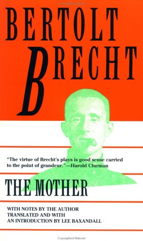 The Mother - Bertolt Brecht