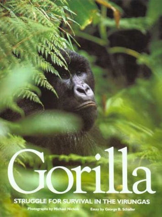 Gorilla: Struggle for Survival in the Virungas