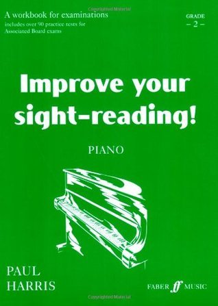 Improve Your Sight-Reading! A Workbook for Examinations
