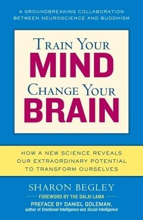 Train Your Mind, Change Your Brain - Thryft