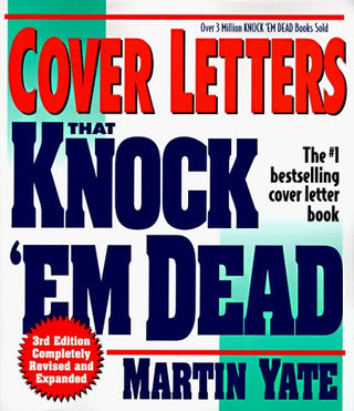 Cover Letters That Knock 'Em Dead
