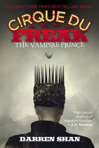 The Cirque Du Freak: The Vampire Prince