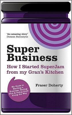 SuperBusiness: How I Started SuperJam from My Gran's Kitchen - Thryft