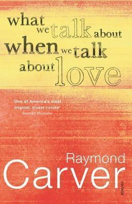 What We Talk About When We Talk About Love - Thryft
