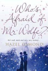 Who's Afraid Of Mr Wolfe? - Thryft