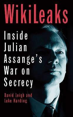 WikiLeaks : Inside Julian Assange's War on Secrecy - Thryft