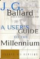 A User's Guide to the Millennium: Essays and Reviews - Thryft