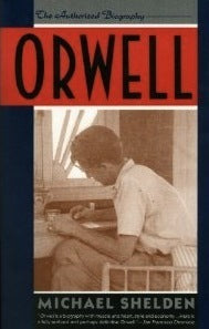 Orwell - The Authorized Biography