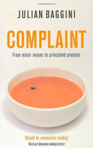 Complaint - From Minor Moans To Principled Protests - Thryft