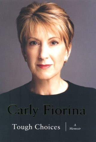 Tough Choices: A Memoir