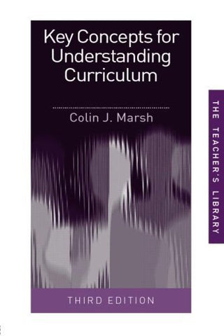 Key Concepts for Understanding Curriculum — The Teachers' Library
