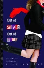 Out of Sight, Out of Time - Gallagher Girls Series - Thryft