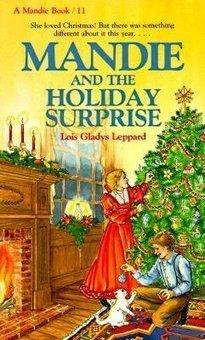 Mandie and the Holiday Surprise - Thryft