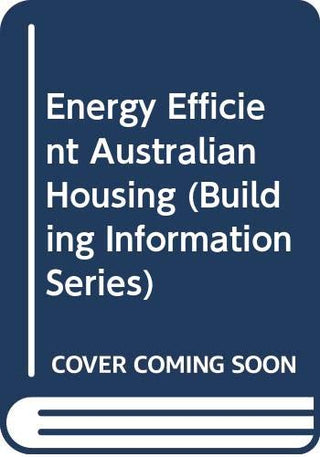 Energy Efficient Australian Housing
