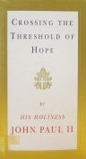 Crossing the Threshold of Hope