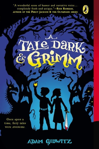 A Tale Dark & Grimm