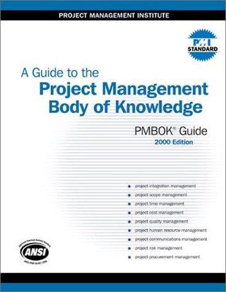 A Guide to the Project Management Body of Knowledge 2000 - Thryft