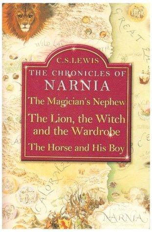 Three Books Of The Chronicles Of Narnia: The Magician's Nephew - The Lion, The Witch And The Wardrobe ; The Horse And His Boy - Thryft