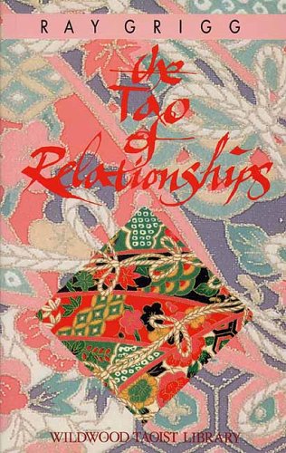 The Tao of Relationships