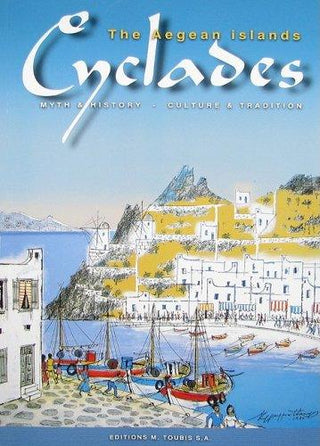 Cyclades : The Aegean Islands - Thryft