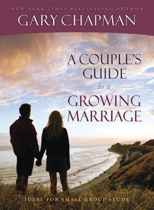 A Couple's Guide To A Growing Marriage - Thryft