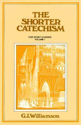 The Shorter Catechism