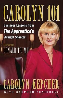 Carolyn 101 : Business Lessions from the Apprentice - Thryft