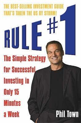 Rule #1 : The Simple Strategy for Successful Investing in Only 15 Minutes a Week - Thryft