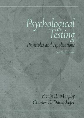 Psychological Testing : Principles and Applications - Thryft