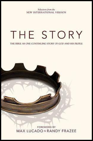 The Story: The Bible as One Continuing Story of God and His People