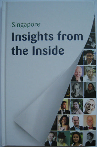 Singapore, Insights from the Inside