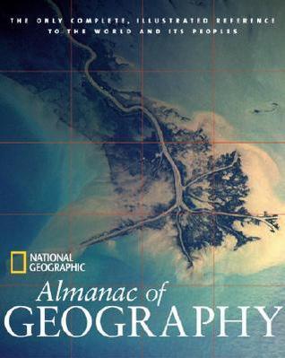 Almanac Of Geography National Geographic - Thryft