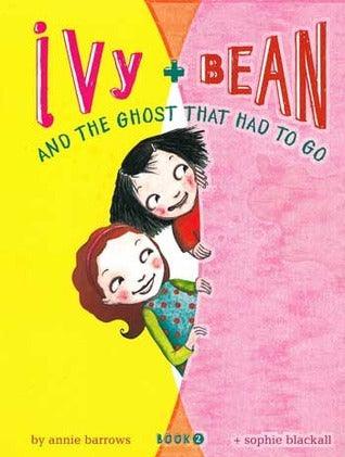 Ivy and Bean and the Ghost That Had to Go : Book 2 - Thryft