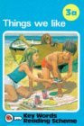 Things We Like - Ladybird Key Words Reading Scheme