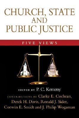 Church, State, and Public Justice: Five Views