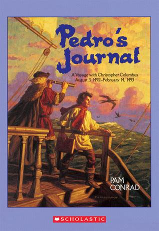 Pedro's Journal - A Voyage With Christopher Columbus, August 3, 1492-February 14, 1493 - Thryft