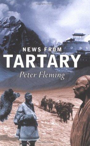 News from Tartary: A Journey from Peking to Kashmir - Thryft