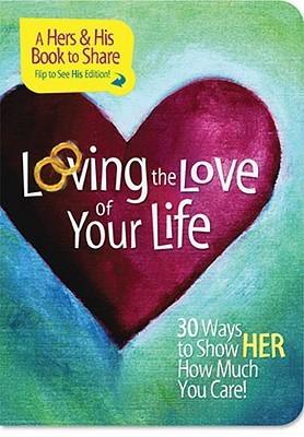 Loving The Love Of Your Life - Thryft