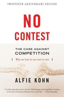 No Contest : Case Against Competition - Thryft