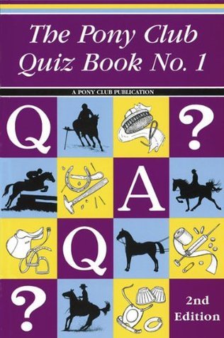 The Pony Club Quiz Book: No. 1