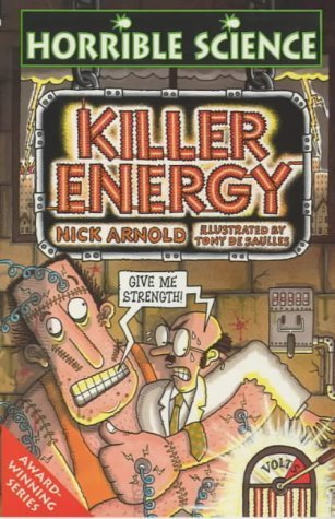 Killer Energy (Horrible Science)