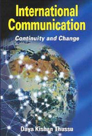 International Communication : Continuity and Change - Thryft