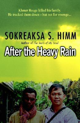 After The Heavy Rain - Khmer Rouge Killed His Family. He Tracked Them - But Not For Revenge - Thryft