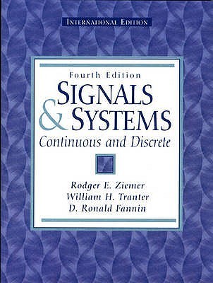 Signals and Systems: Continuous and Discrete