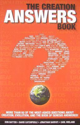 The Creation Answers Book - Answers Over 60 Commonly-Asked Questions in 20 Categories