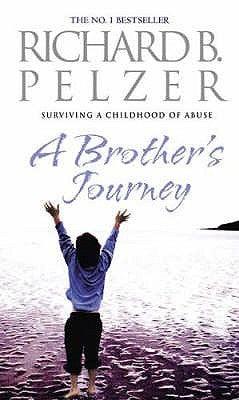 A Brother's Journey : Surviving A Childhood of Abuse - Thryft