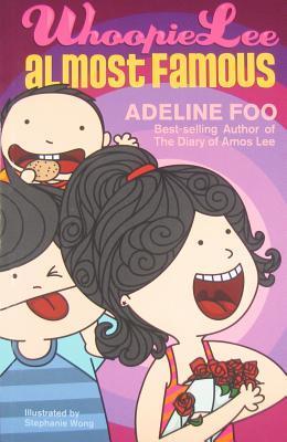 Whoopie Lee: Almost Famous (Book 1)