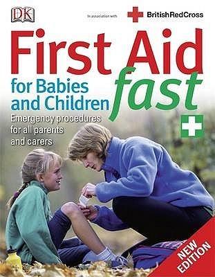 First Aid For Babies and Children Fast - Thryft