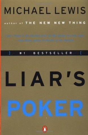 Liar's Poker: Rising Through the Wreckage on Wall Street